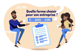 Illustration montrant deux personnes discutant autour d’un document, avec le titre “Quelle forme choisir pour son entreprise ? EI, SASU, EURL”, et le logo abcliv.